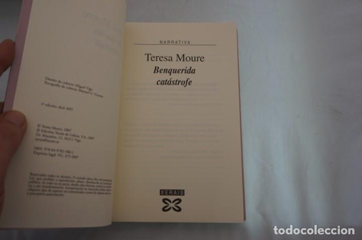 Libros: 23-24/ BENQUERIDA CATASTROFE - TERESA MOURE / XERAIS - Foto 3