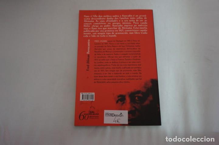 Libros: 23-24/ REENCONTRO - FRED UHIMAN - EDITORIAL GALAXIA - Foto 5