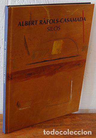 Libros: ALBERT RAFOLS CASAMADA. SILOS - Foto 1