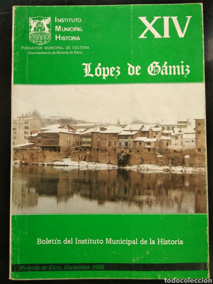Libros: Miranda de Ebro , L&oacute;pez de Gamiz XIV - Foto 1