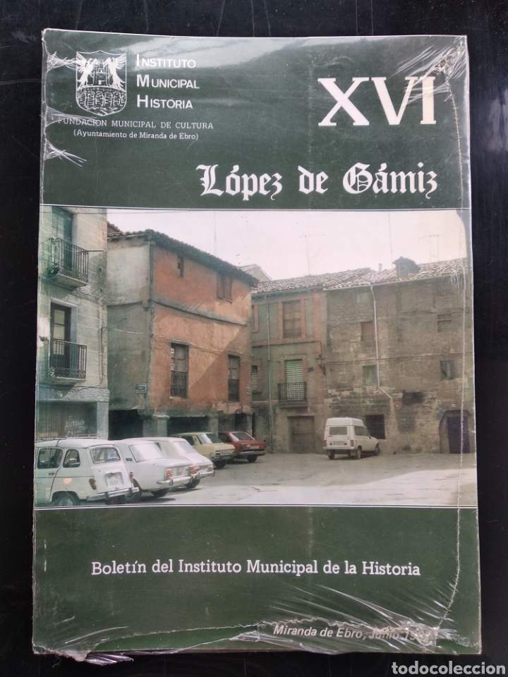 Libros: Miranda de Ebro , L&oacute;pez de Gamiz XVI - Foto 1