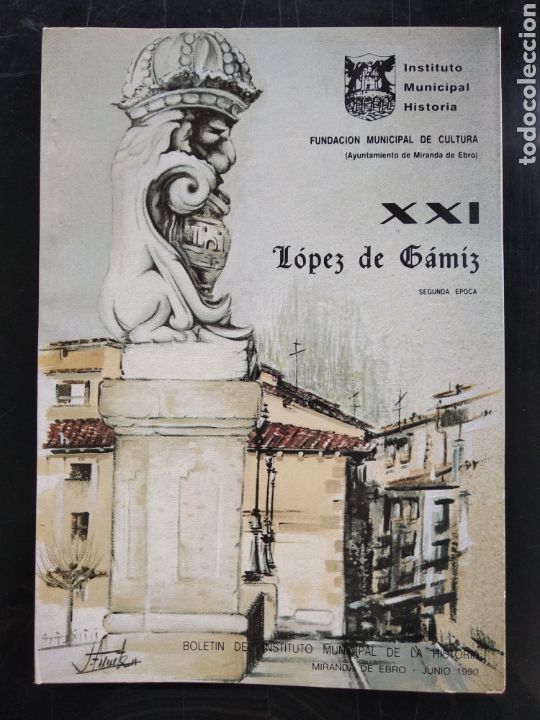Libros: Miranda de Ebro , L&oacute;pez de Gamiz XXI - Foto 1