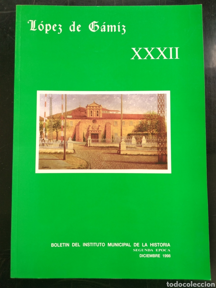 Libros: Miranda de Ebro , L&oacute;pez de Gamiz XXXII - Foto 1