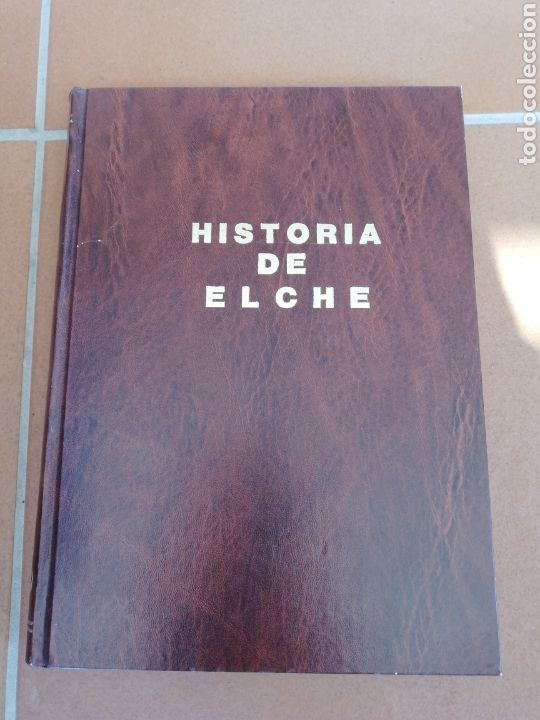 Libros: Historia de Elche, basada en la obra de Alejandro Ramos Folques - Foto 1