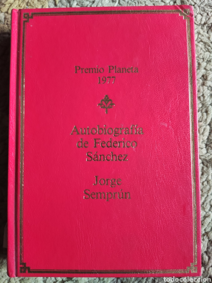 Libros: Autobiograf&iacute;a de Federico S&aacute;nchez. Jorge Sempr&uacute;n - Foto 1