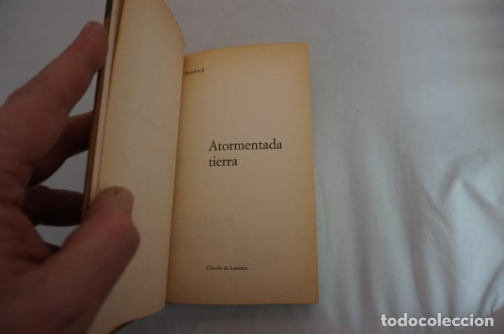 Libros: AR5-E/ ATORMENTADA TIERRA - JOHN STEINBECK / CIRCULO DE LECTORES - Foto 3