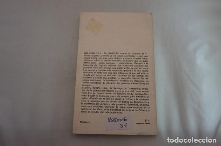 Libros: ARRI5-E/ LOS PUEBLOS Y LAS SOMBRAS - ALVARO RUIBAL / PLANETA - Foto 6