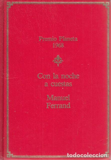 Libros: CON LA NOCHE A CUESTAS - FERRAND, MANUEL - Foto 1