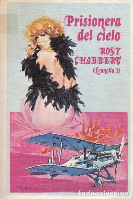 Libros: PRISIONERA DEL CIELO (LEONELLA 3) - CHABBERT, ROSY - Foto 1