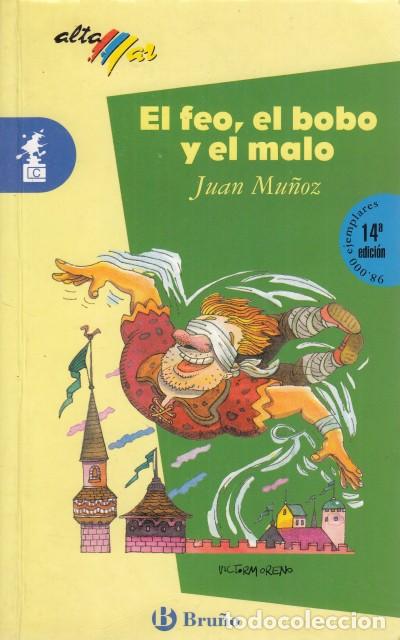 Libros: EL FEO, EL BOBO Y EL MALO - MU&Ntilde;OZ, JUAN - Foto 1