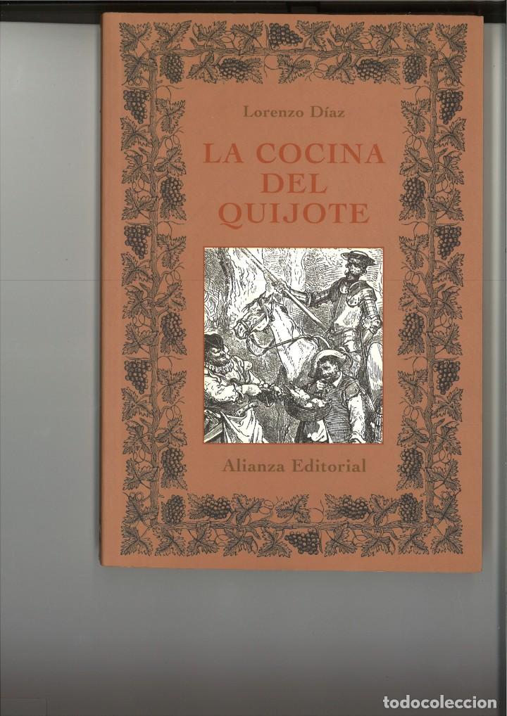 Libros: LA COCINA DEL QUIJOTE. Lorenzo D&iacute;az - Foto 1