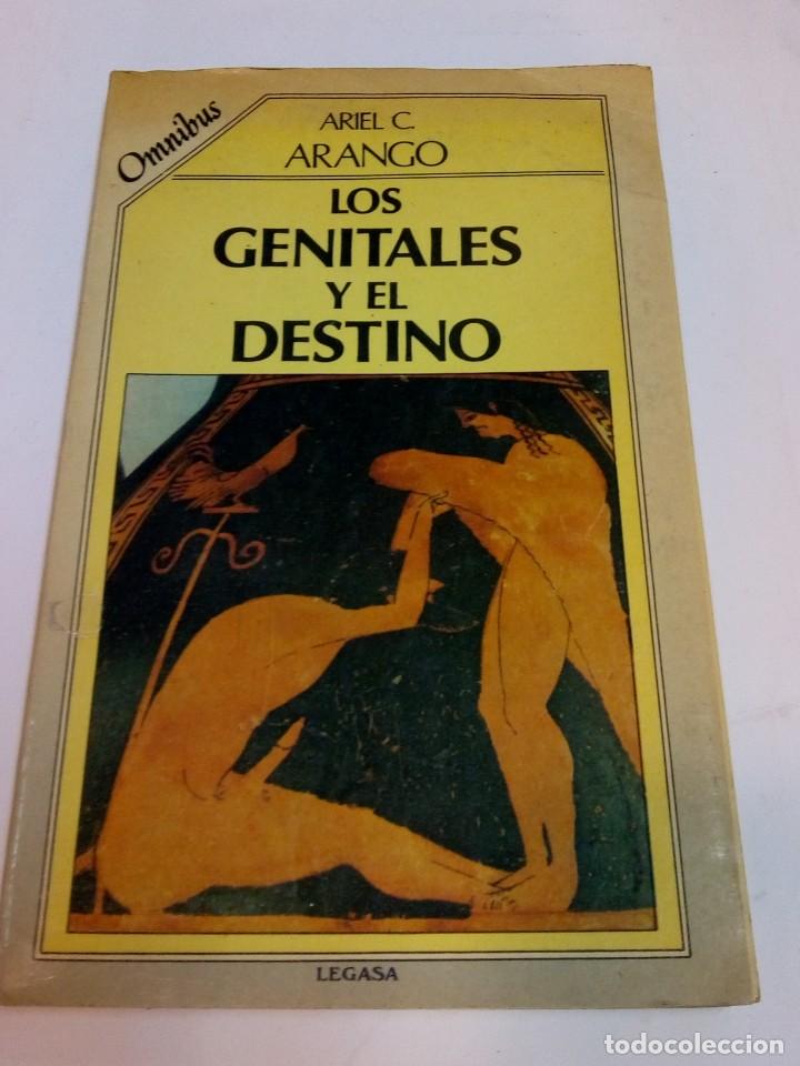 Libros: ARIEL C. ARANGO Los genitales y el destino SA3408 - Foto 1