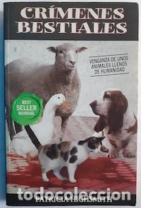 Libros: Cr&iacute;menes bestiales - Patricia Highsmith - Foto 1