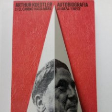 Livres: ARTHUR KOESTLER - AUTOBIOGRAFÍA 2 EL CAMINO HACIA MARX - ALIANZA. Lote 251376795