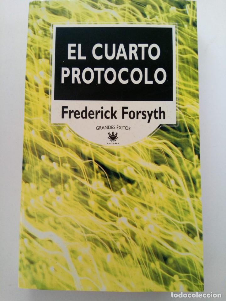 Libros: EL CUARTO PROTOCOLO - FREDERICK FORSYTH - RBA EDITORES - Foto 1