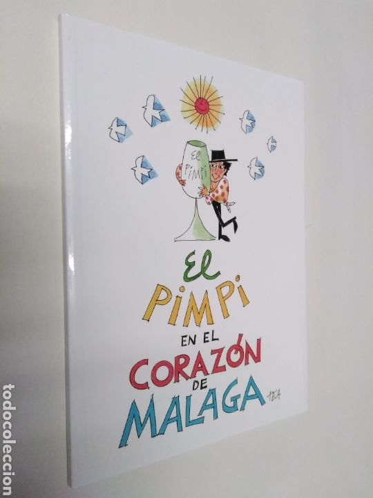 Libros: El Pimpi en el coraz&oacute;n de M&aacute;laga - Foto 1