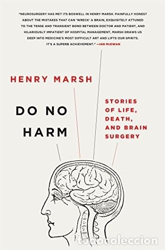 Libros: Do No Harm. - Henry Marsh. TDK611 - Foto 1