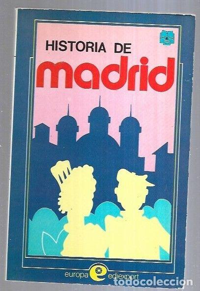 Libros: HISTORIA DE MADRID - GOMEZ CERDA, ALFREDO - Foto 3