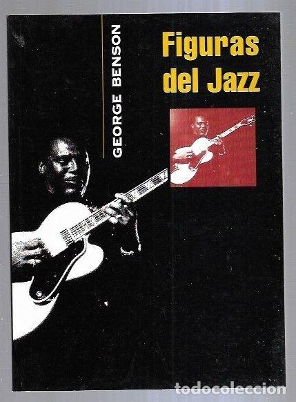 Libros: FIGURAS DEL JAZZ: GEORGE BENSON - VARIOS - Foto 6