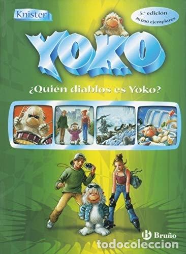 Libros: Qui&eacute;n diablos es Yoko? - Knister - TDK18 - Foto 1