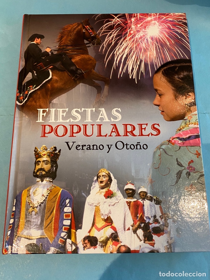 B&uuml;cher: Libro. Tapas duras. Fiestas populares. Verano y oto&ntilde;o. Fiesta de Espa&ntilde;a