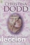 Libros: ESCANDALO NOCTURNO - CHRISTINA DODD - Foto 1