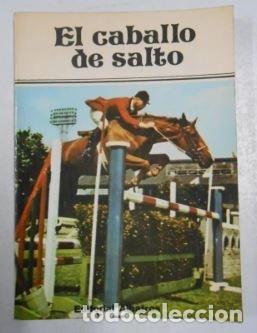 Libros: EL CABALLO DE SALTO. HECTOR TOCAGNI. TDK228 - - Foto 1