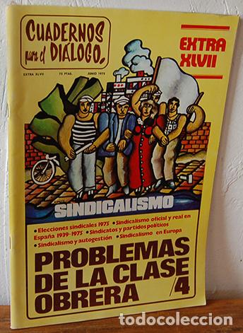 Libros: CUADERNOS PARA EL DI&Aacute;LOGO. EXTRA XLVII: SINDICALISMO - VV. AA. - Foto 1