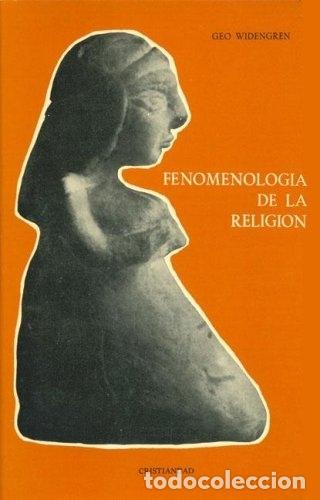 Libri di seconda mano: Fenomenolog&iacute;a de la religi&oacute;n - Geo Widengrin TDK619