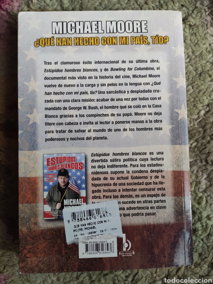 Libros: Que han hecho con mi Pa&iacute;s, T&iacute;o. Michael Moore - Foto 2