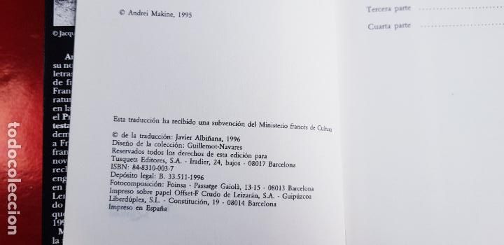 Libros: LIBRO-EL TESTAMENTO FRANC&Eacute;S-ANDR&Eacute; MAKINE-TUSQUETS - Foto 10