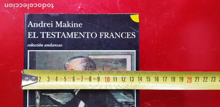 Libros: LIBRO-EL TESTAMENTO FRANC&Eacute;S-ANDR&Eacute; MAKINE-TUSQUETS - Foto 12