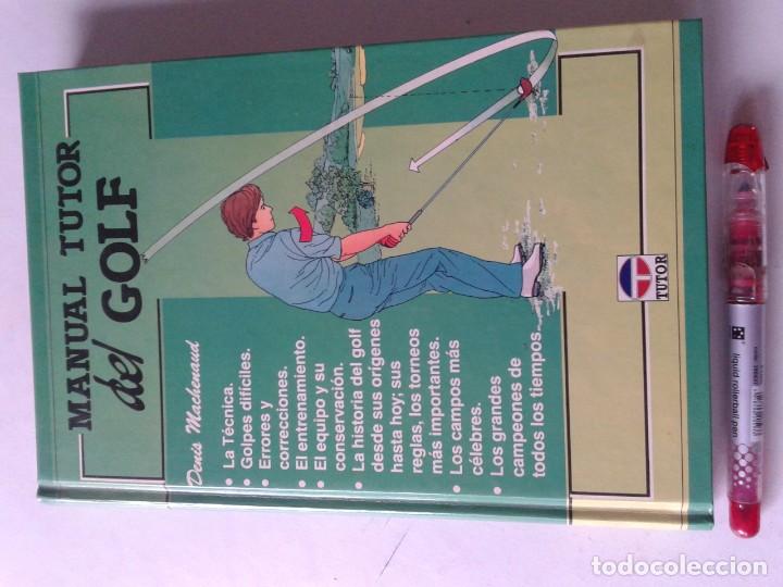 Libros: MANUAL TUTOR DEL GOLF, DENIS MACHENAUD T 15 - Foto 1