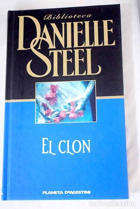 Libros: El clon.- Steel, Danielle - Foto 1