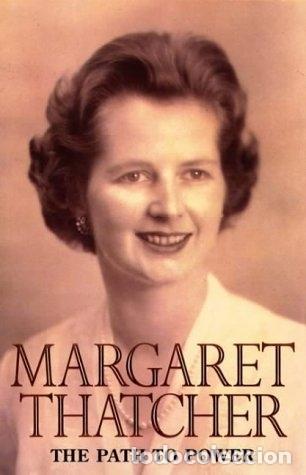 Libros: The Path to Power. - Margaret Thatcher. TDK615 - Foto 1