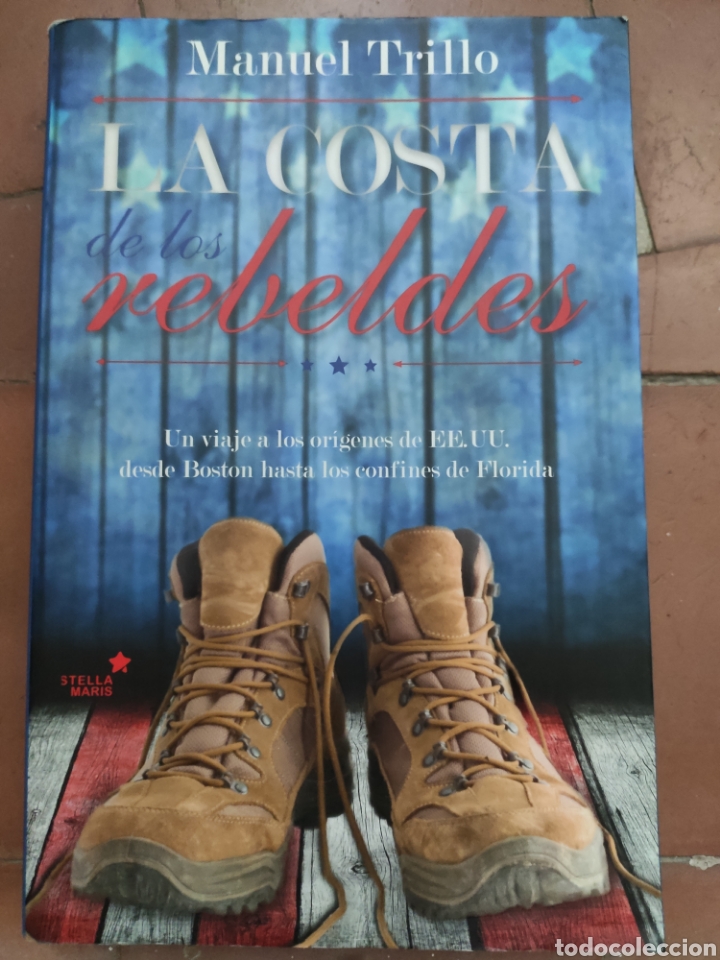 Libros: La Costa de los Rebeldes. Manuel Trillo - Foto 1