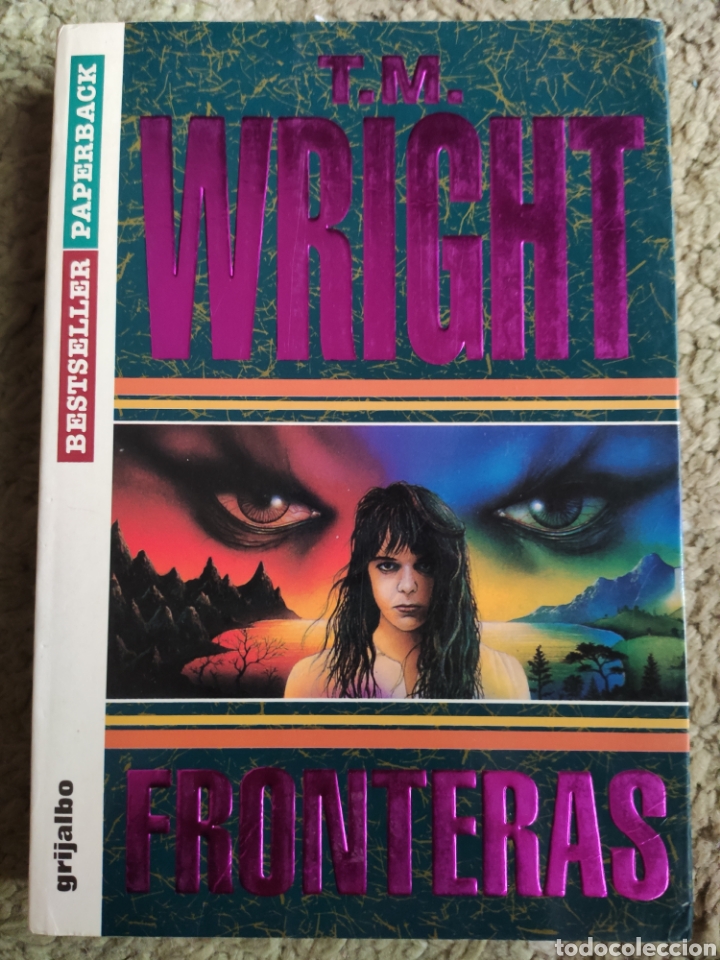 Libros: Fronteras. T. M. Wright - Foto 1