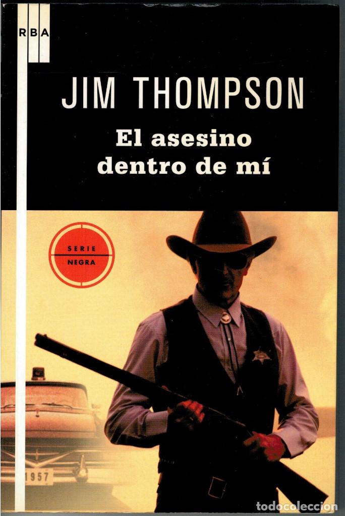 Libros: El asesino dentro de m&iacute; - Jim Thompson - Foto 1
