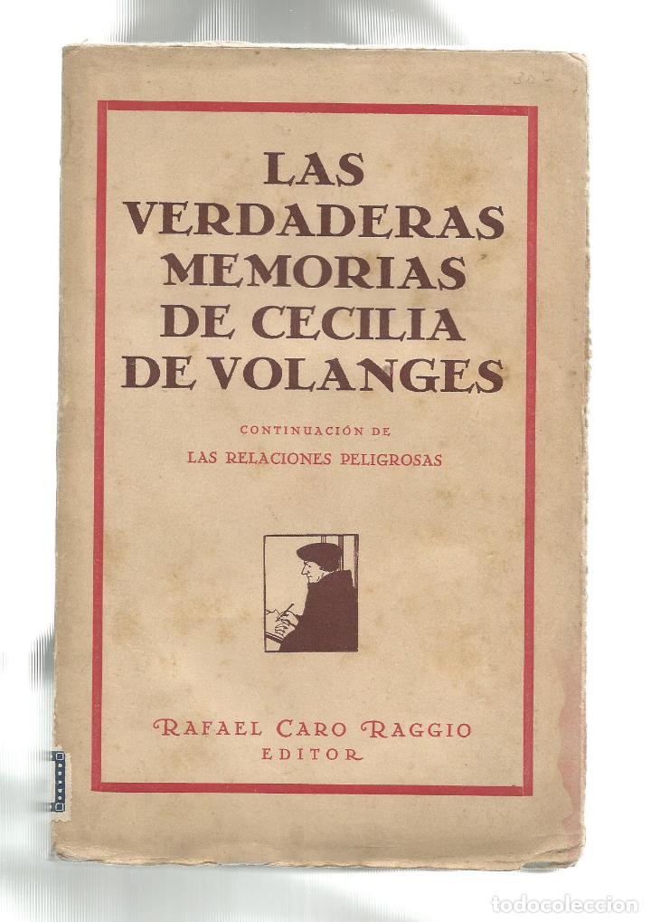 Libros: Las verdaderas memorias de Cecilia de Volanges. - Foto 1