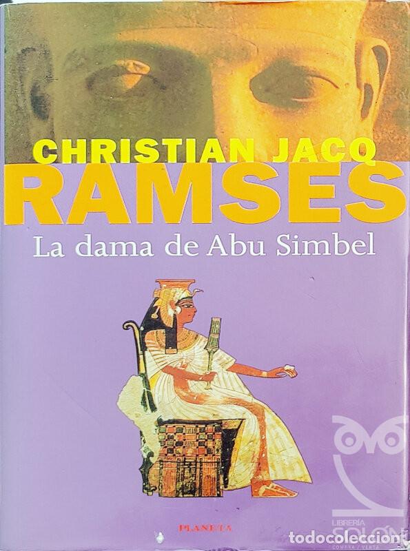 Libros: Rams&eacute;s. La dama de Abu Simbel - Christian Jacq - Foto 1