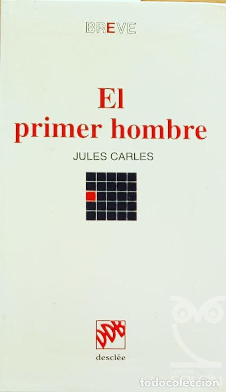 Libros: El primer hombre - Jules Carles - Foto 1