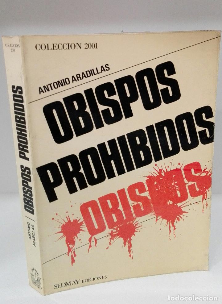Libros: OBISPOS PROHIBIDOS - Aradillas - Foto 1