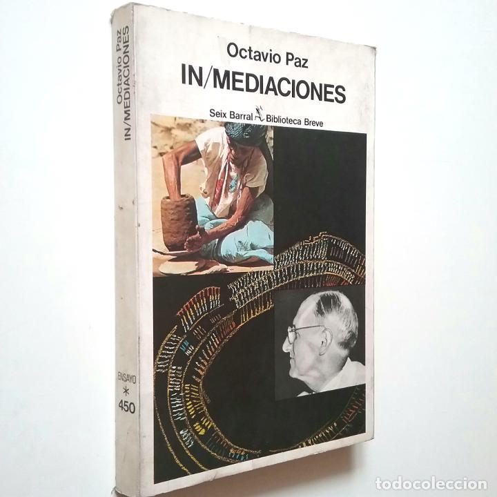 Libros: Octavio Paz - In/Mediaciones (Primera edici&oacute;n) - Foto 1