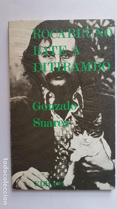 Libros: ROCABRUNO BATE A DITIRAMBO - GONZALO SUAREZ -EDHASA. 1971 - Foto 1
