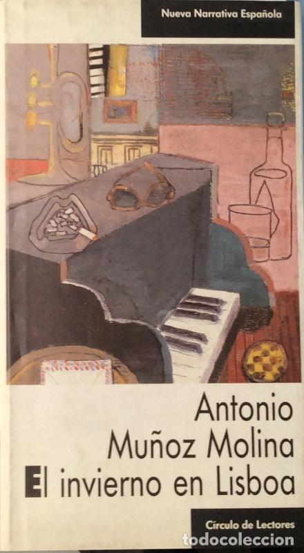Libros: Invierno en Lisboa - Mu&ntilde;oz Molina, Antonio - Foto 1