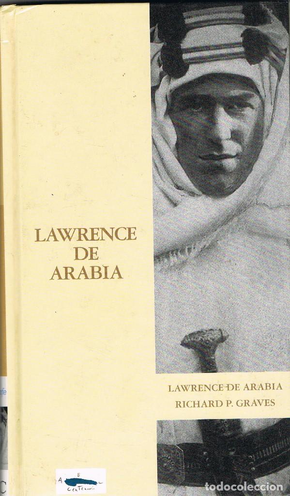 Libros: LAWRENCE DE ARABIA -- RICHARD P. GRAVES - Foto 1