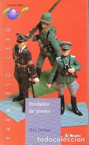 Libros: Soldados de plomo - Orlev, Uri - Foto 1