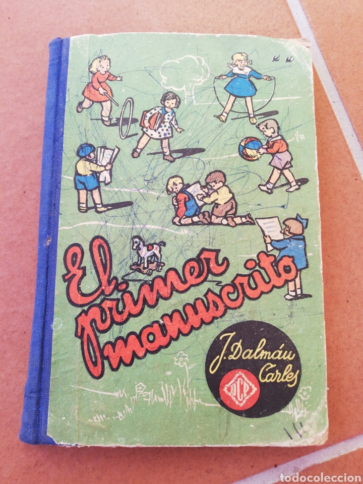 Libros: El primer manuscrito, J. Dalmau Carles - Foto 1