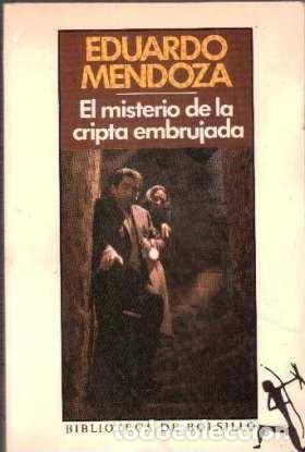 Libros: El Misterio de la Cripta Embrujada - Eduardo Mendoza - Foto 1
