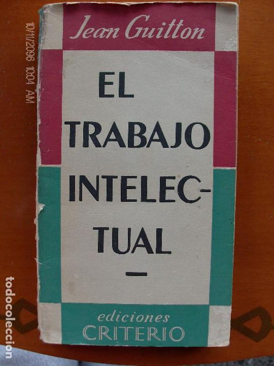 Libros: El trabajo intelectual. Por J. Guitton - Foto 1